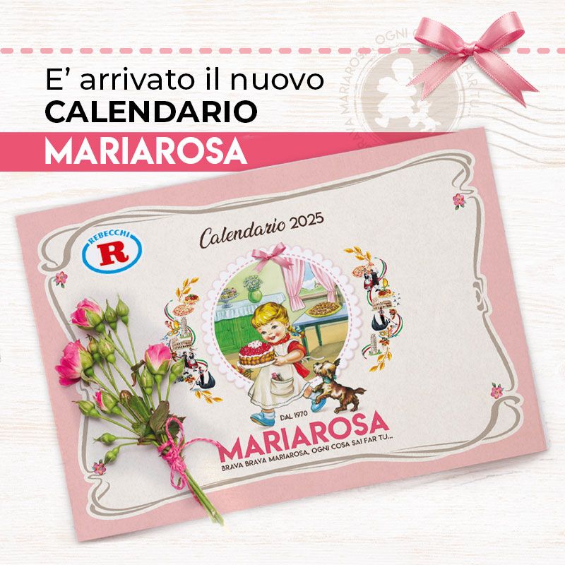 Ecco il nuovo calendario 2025 Mariarosa!