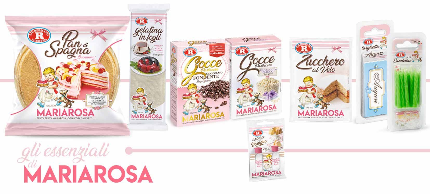 Gruppo di prodotti Mariarosa per realizzare la torta